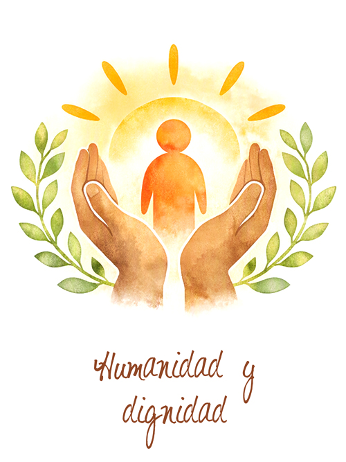 Humanidad y Dignidad